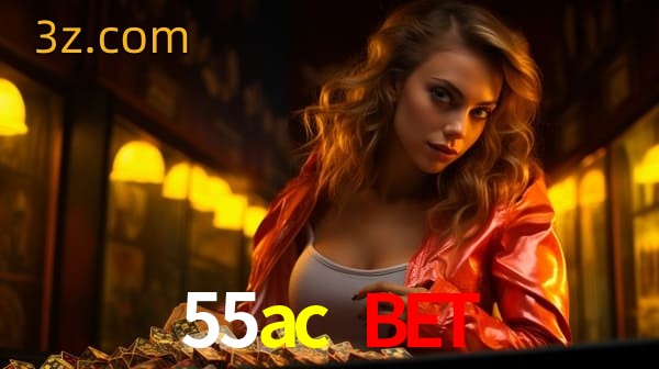 bet 55ac bet
